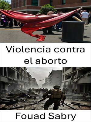 cover image of Violencia contra el aborto